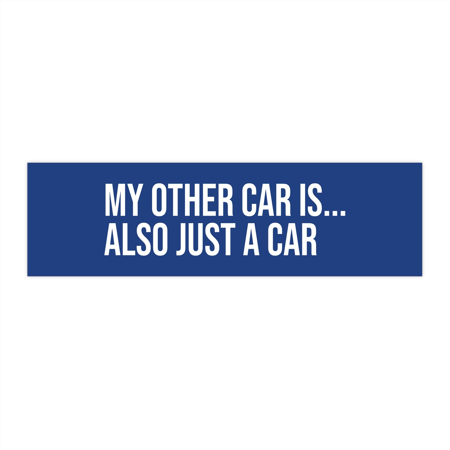 My other car is... also just a car