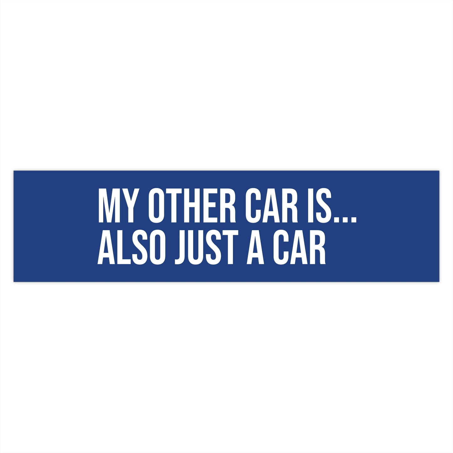 My other car is... also just a car