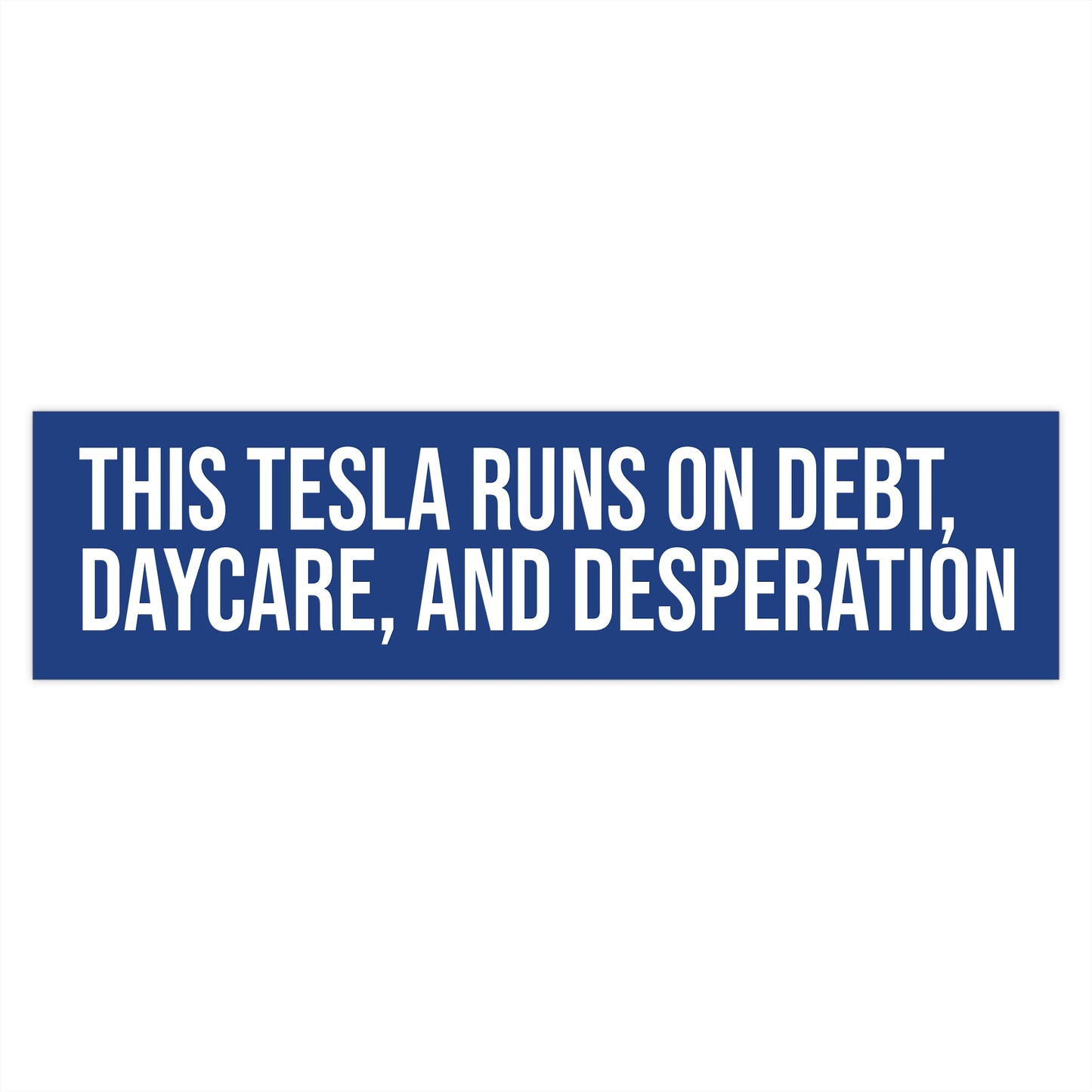 This Tesla runs on debt, daycare, and desperation